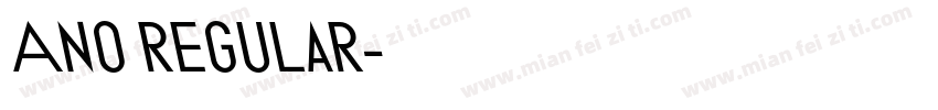 Ano regular字体转换